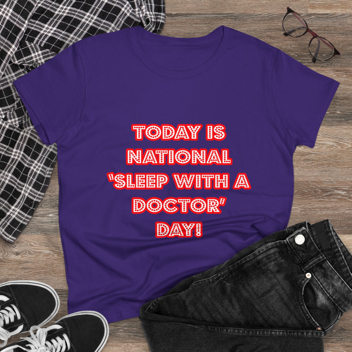National 'Sleep With a Doctor' Day - Women's Midweight Cotton Tee
