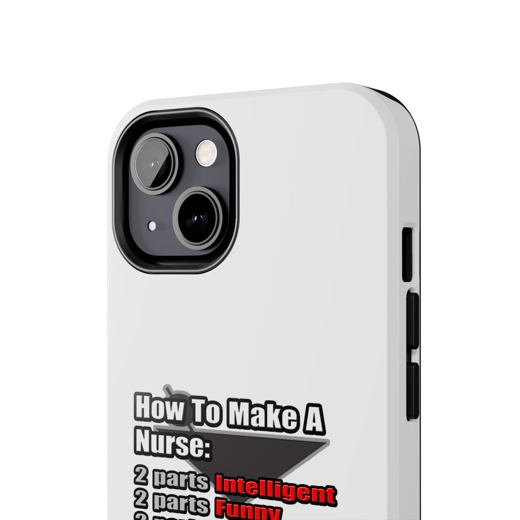 How To Make a Nurse - Tough Phone Cases