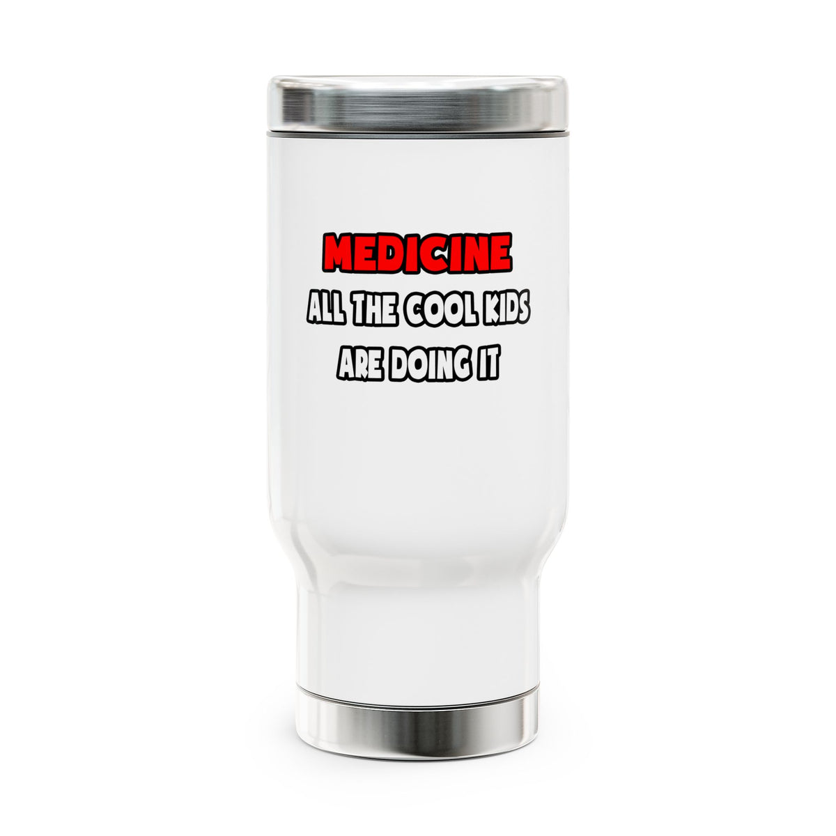 Funny Doctor Shirts and Gifts - Stainless Steel Travel Mug with Handle, 14oz