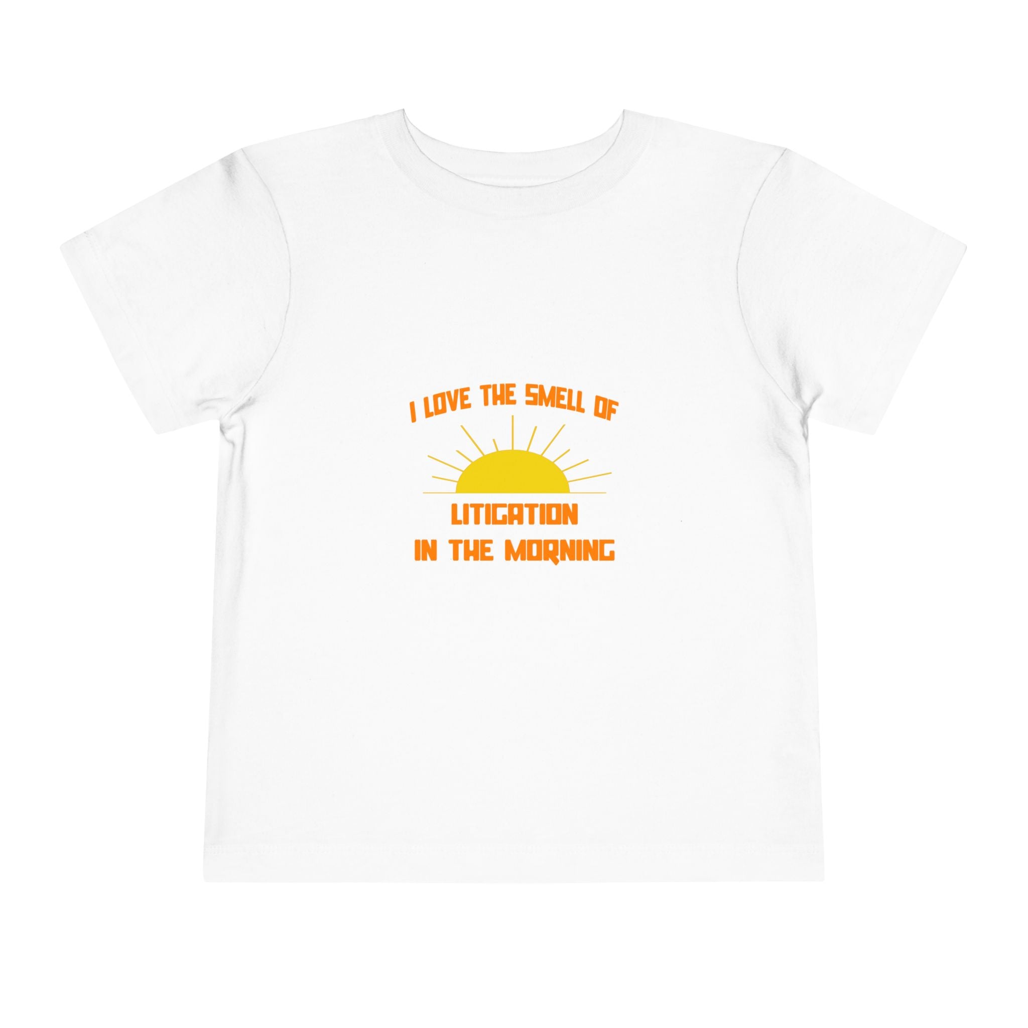 Smell of Litigation in the Morning - Toddler Short Sleeve Tee