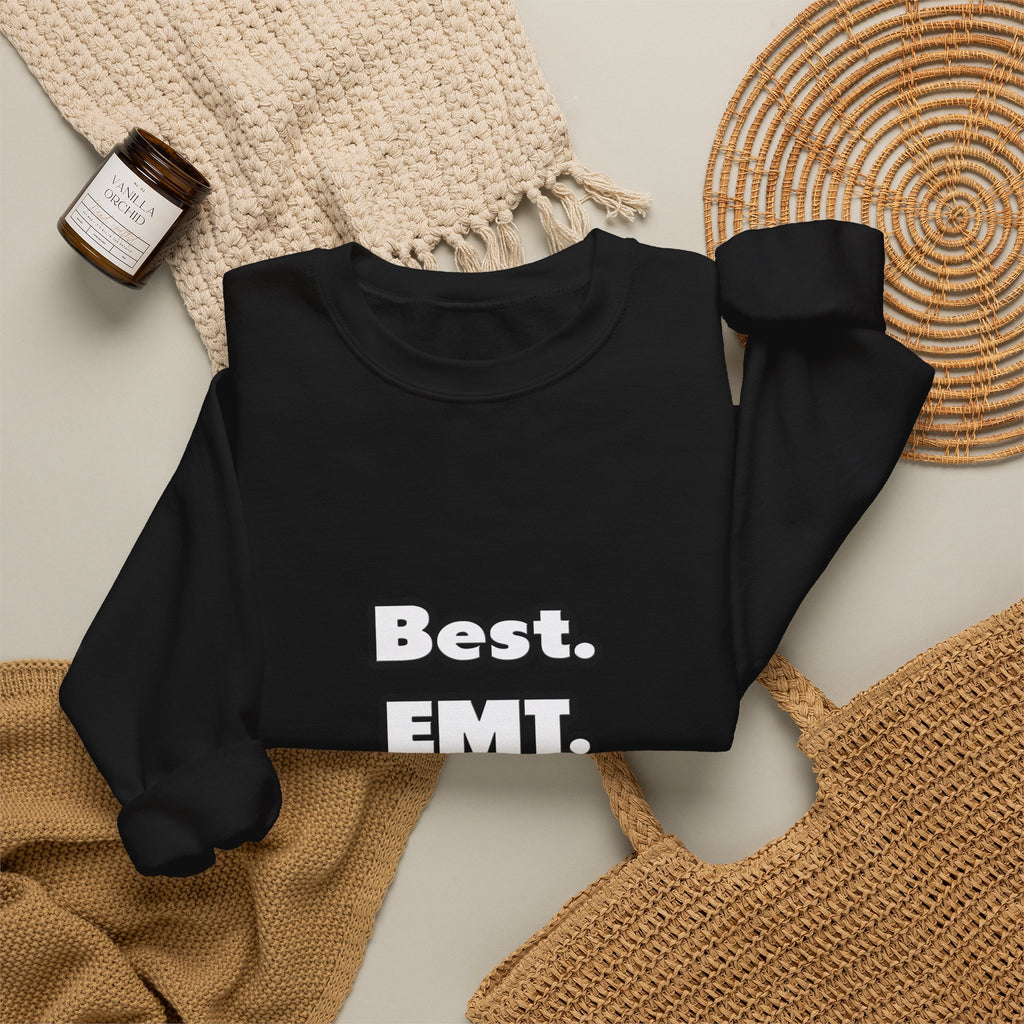 Best. EMT. Ever - Unisex Heavy Blend™ Crewneck Sweatshirt