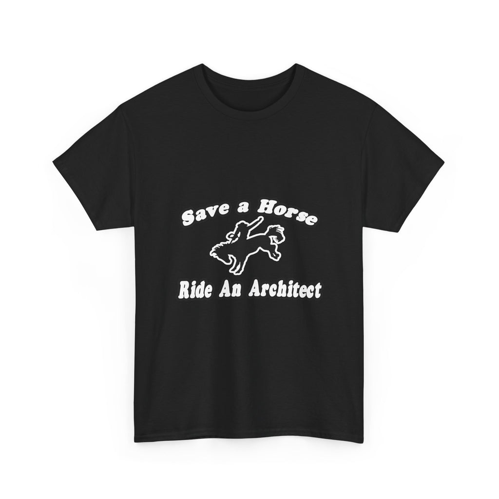 Save Horse, Ride Architect - Unisex Heavy Cotton Tee