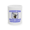 Conserve Water .. Shower With a Acupuncturist - Ceramic Mug, (11oz, 15oz)