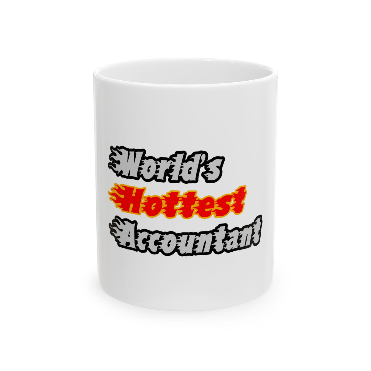 World's Hottest Accountant - Ceramic Mug, (11oz, 15oz)