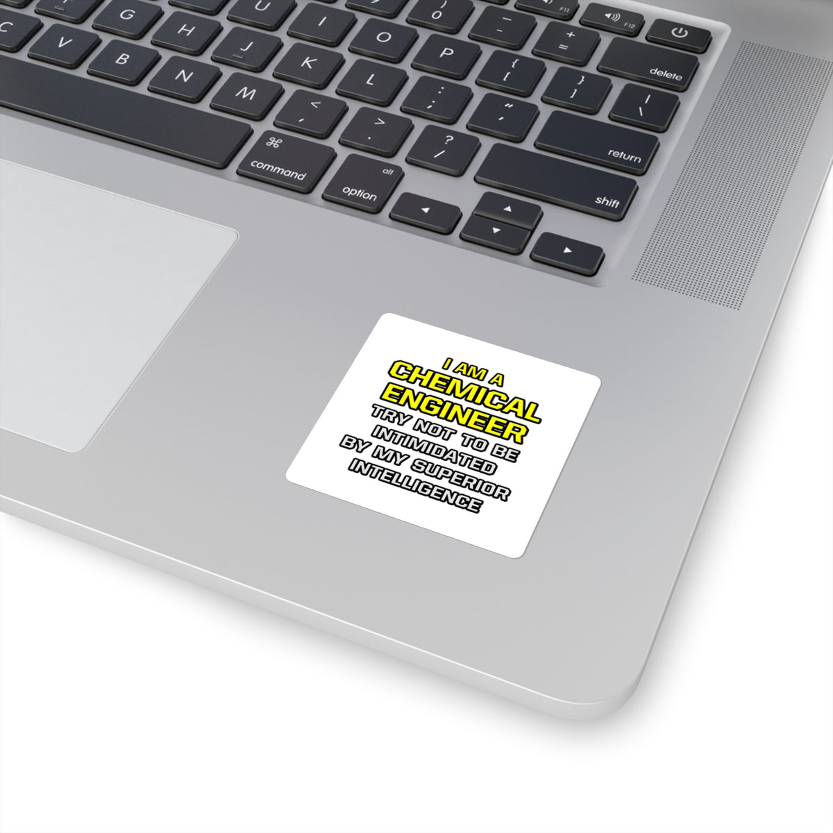 Chemical Engineer...Superior Intelligence - Square Stickers
