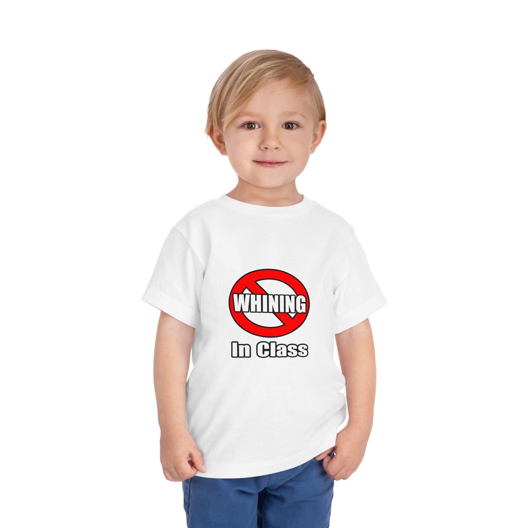 No Whining In Class - Toddler Short Sleeve Tee