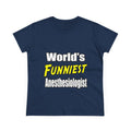 World's Funniest Anesthesiologist - Women's Midweight Cotton Tee