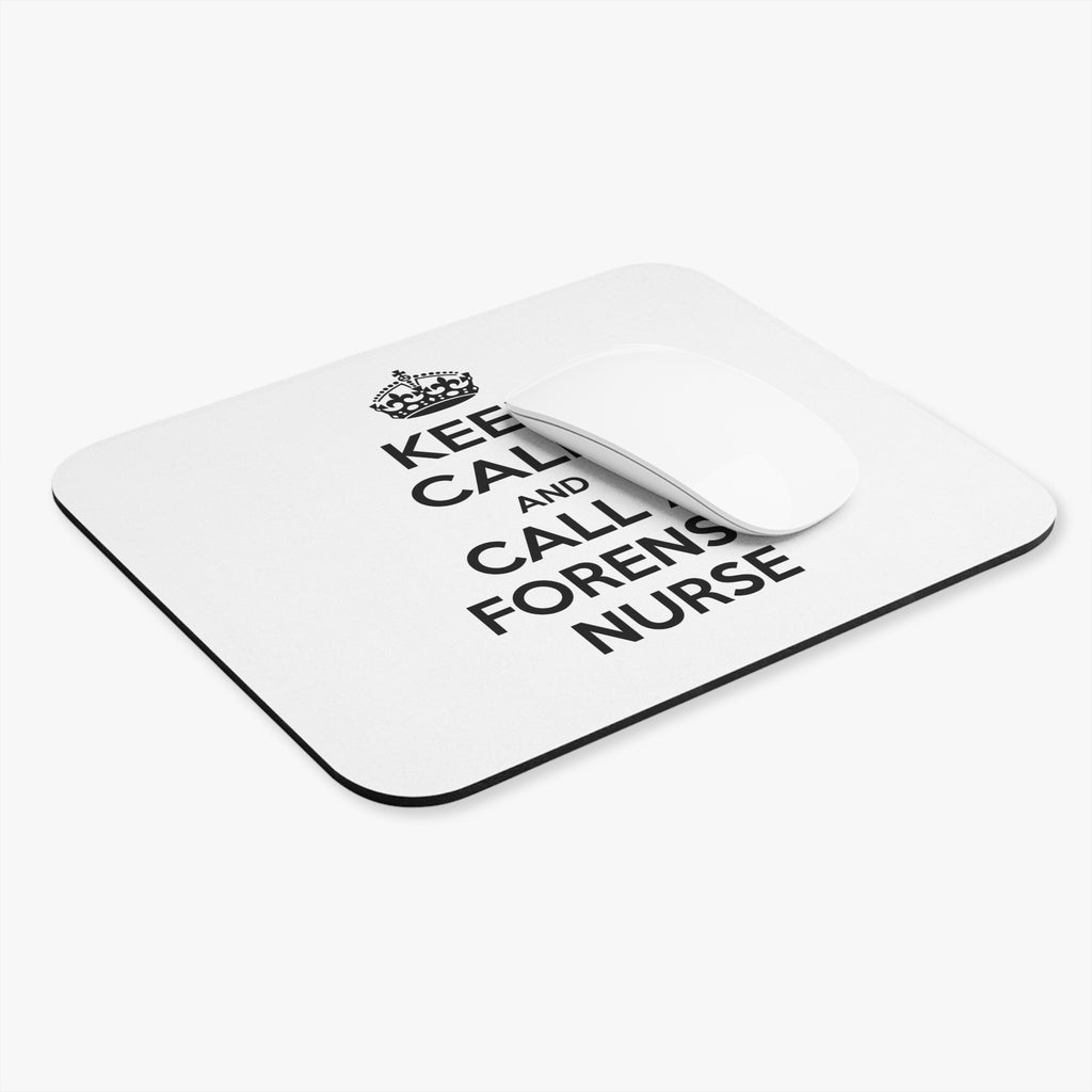 Keep Calm and Call a Forensic Nurse - Mouse Pad (Rectangle)