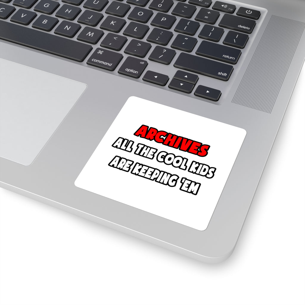 Funny Archivist Shirts and Gifts - Square Stickers