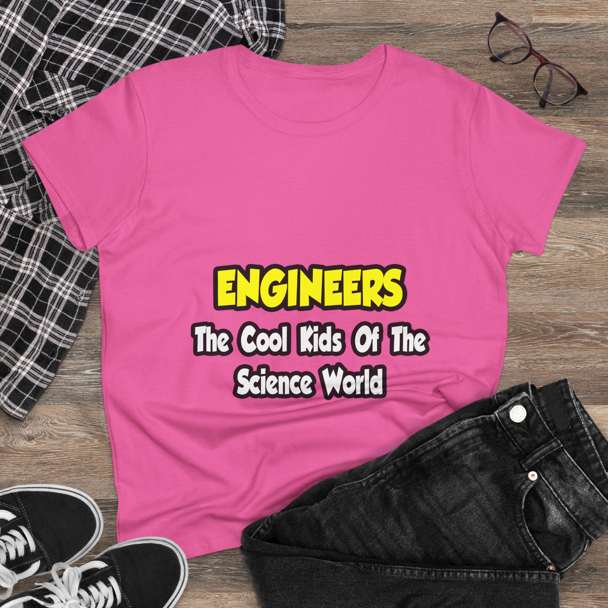 Engineers...Cool Kids of Science World - Women's Midweight Cotton Tee