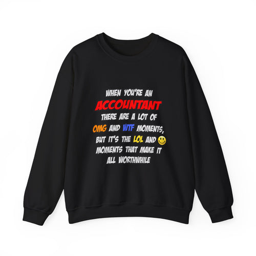 Accountant .. OMG WTF LOL - Unisex Heavy Blend™ Crewneck Sweatshirt