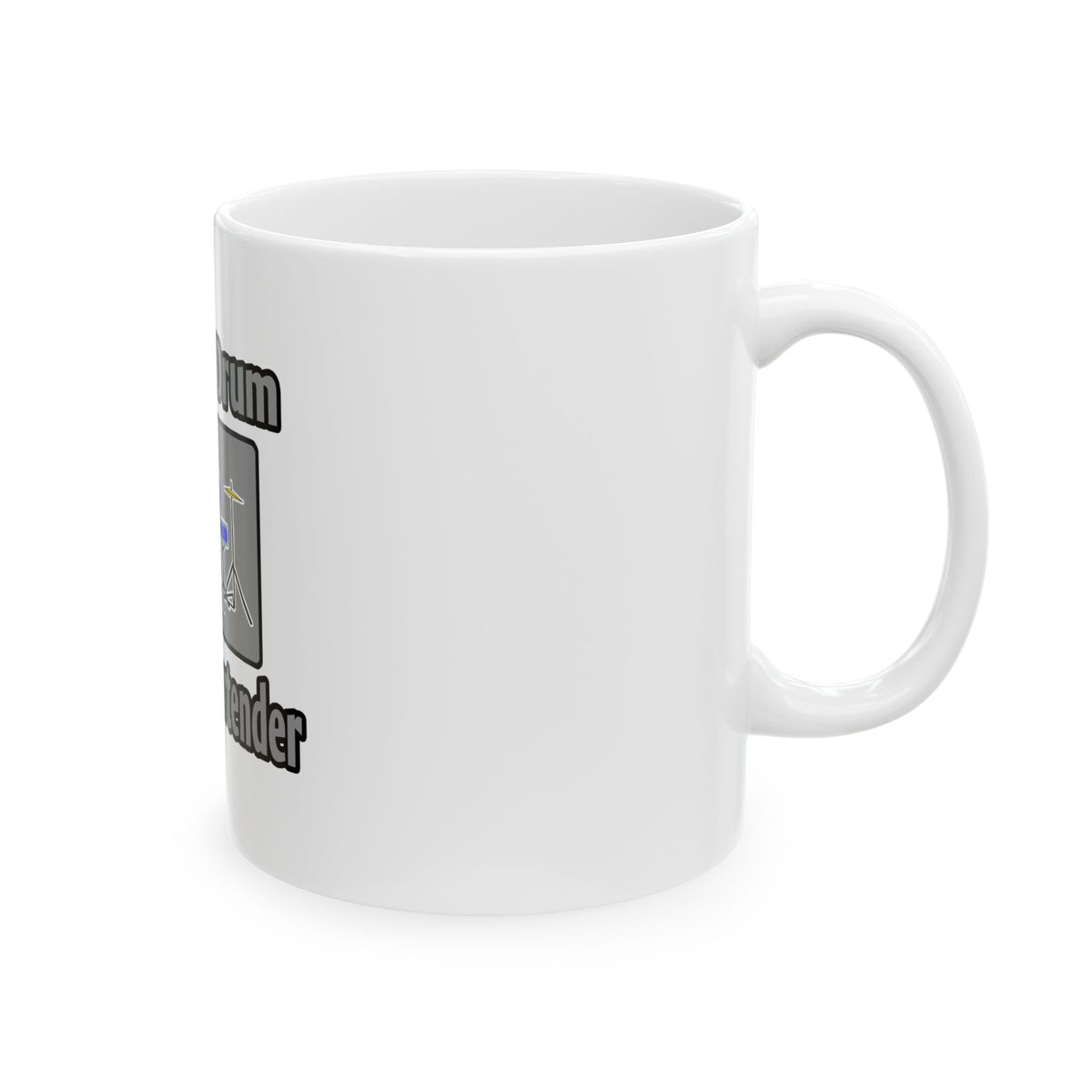 Save a Drum...Bang a Bartender - Ceramic Mug, (11oz, 15oz)