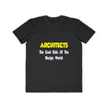 Architects...Cool Kids of Design World - Men's Lightweight Fashion Tee