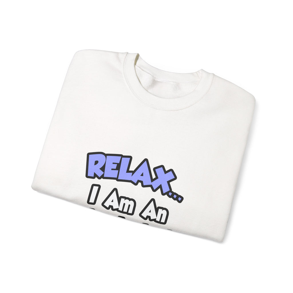 Relax...I Am An Endocrinologist - Unisex Heavy Blend™ Crewneck Sweatshirt