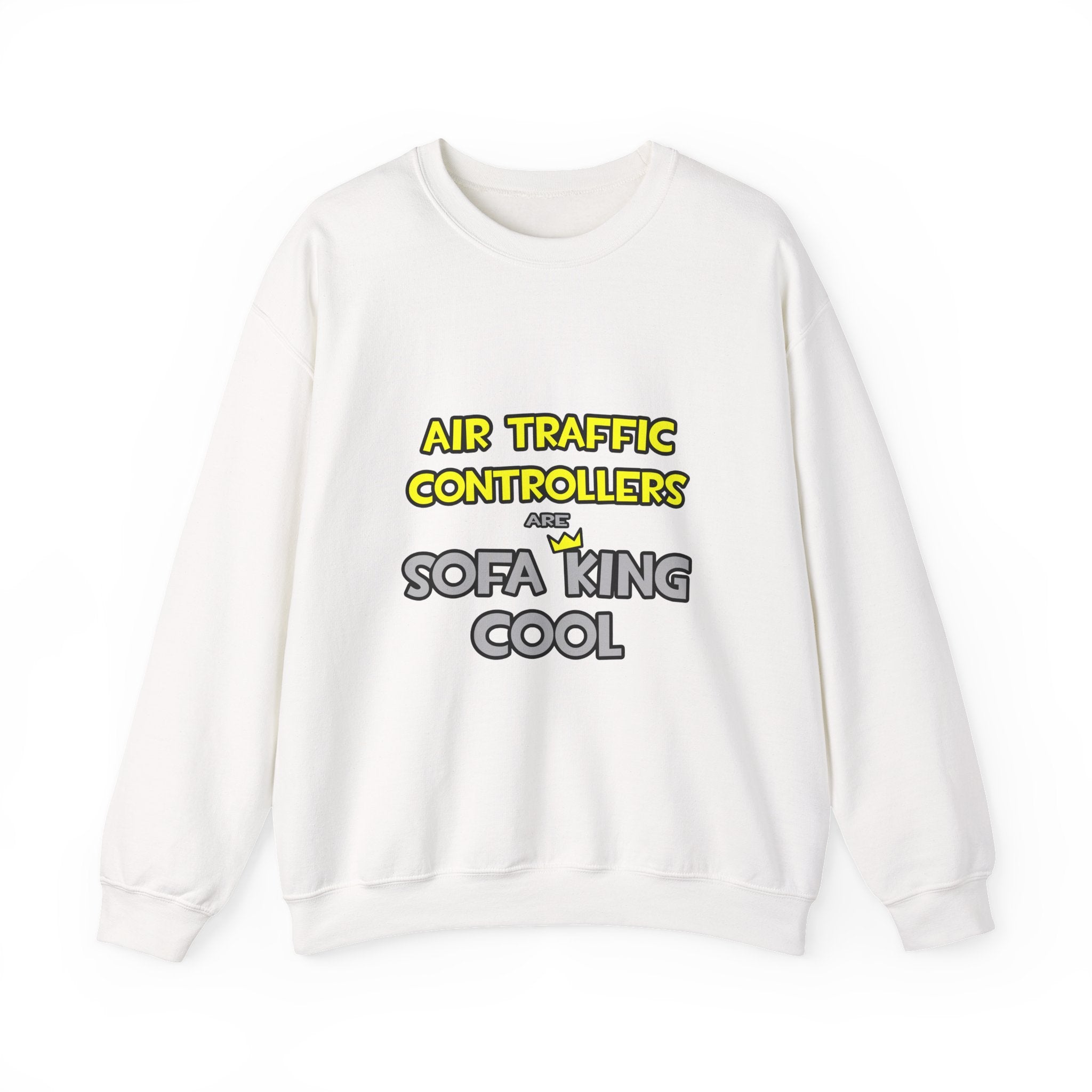 Air Traffic Controllers Are Sofa King Cool - Unisex Heavy Blend™ Crewneck Sweatshirt