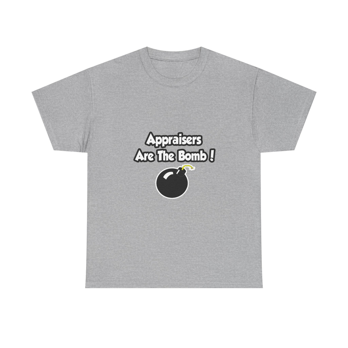 Appraisers Are The Bomb! - Unisex Heavy Cotton Tee