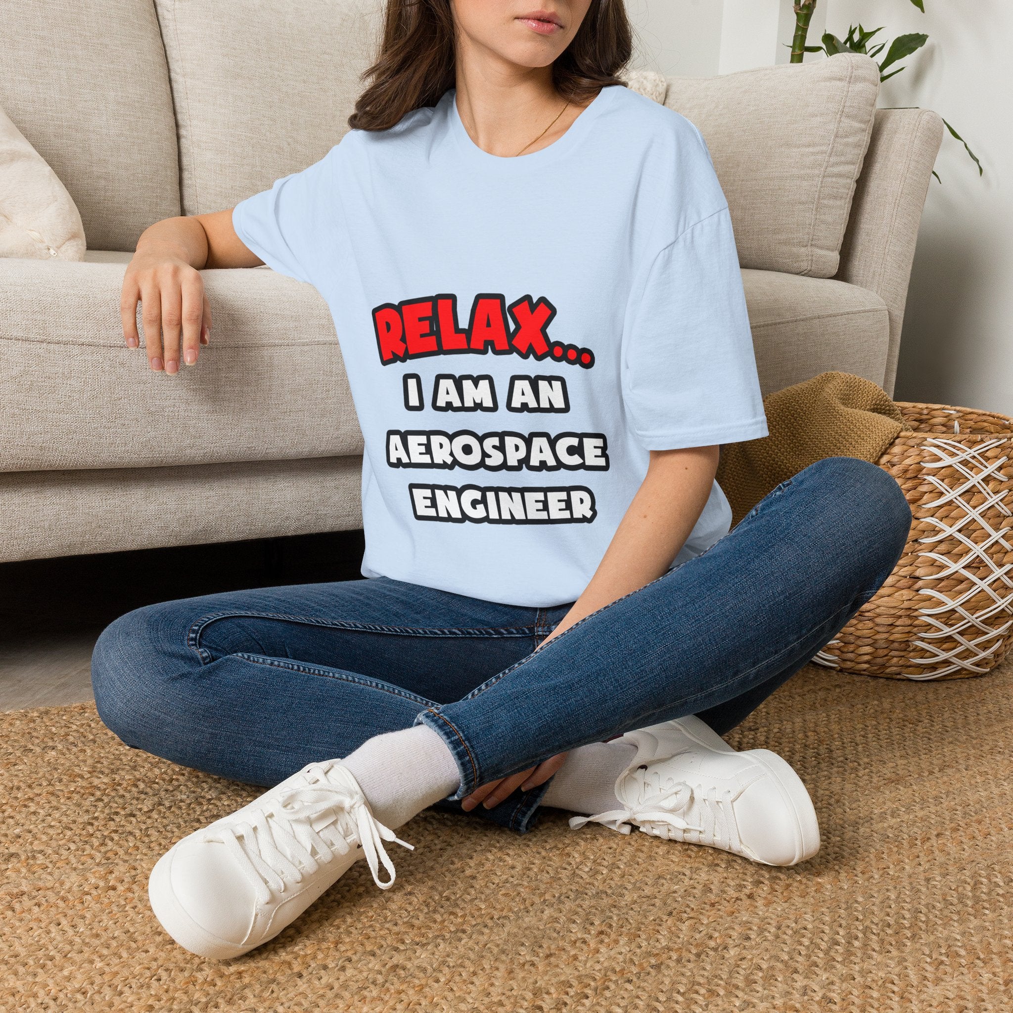 Relax ... I Am An Aerospace Engineer - Unisex Softstyle T-Shirt
