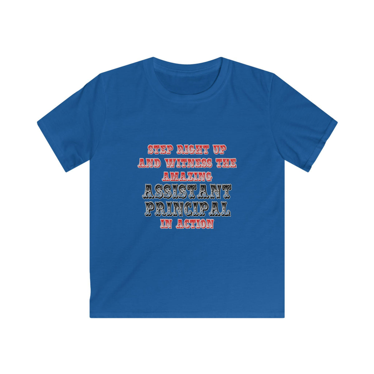 Amazing Assistant Principal In Action - Kids Softstyle Tee