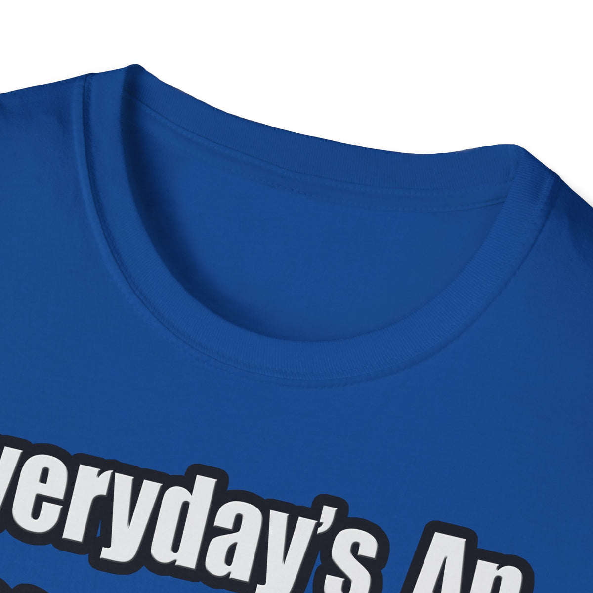 Everyday's An Adventure...Chemical Engineer - Unisex Softstyle T-Shirt