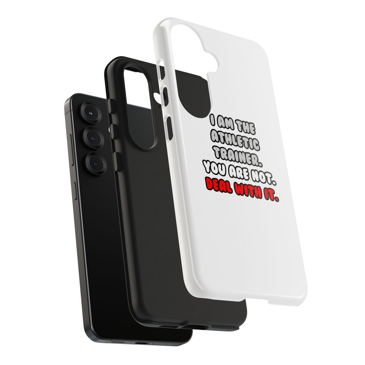 Deal With It ... Funny Athletic Trainer - Tough Phone Cases