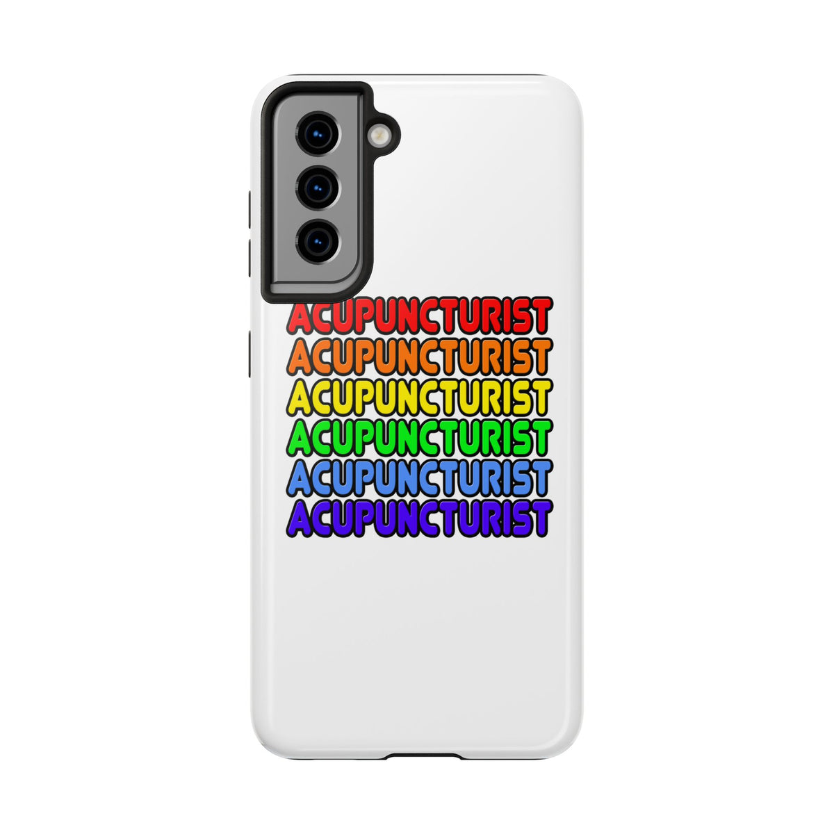 Rainbow Acupuncturist - Tough Phone Cases