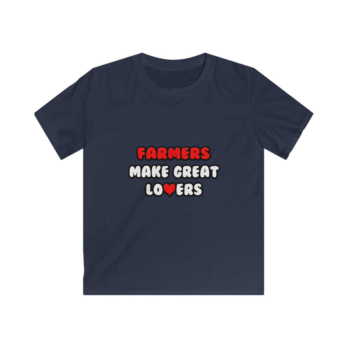 Farmers Make Great Lovers - Kids Softstyle Tee