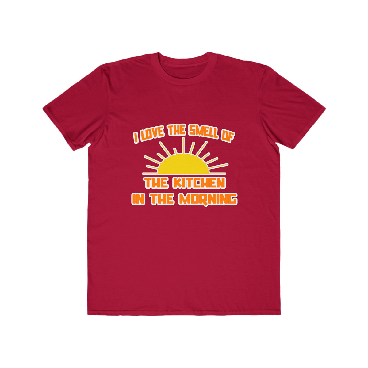 Smell of The Kitchen in the Morning - Men's Lightweight Fashion Tee