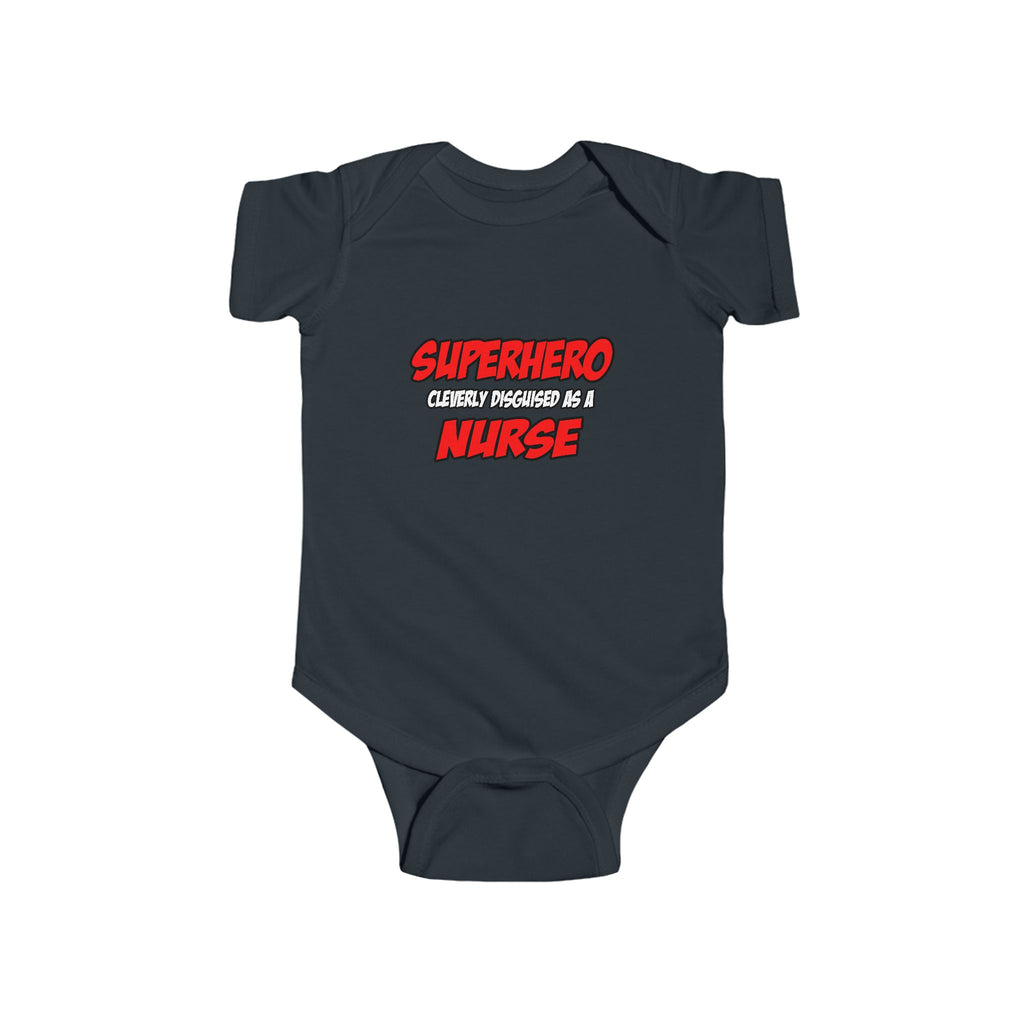 Superhero...Nurse - Infant Fine Jersey Bodysuit