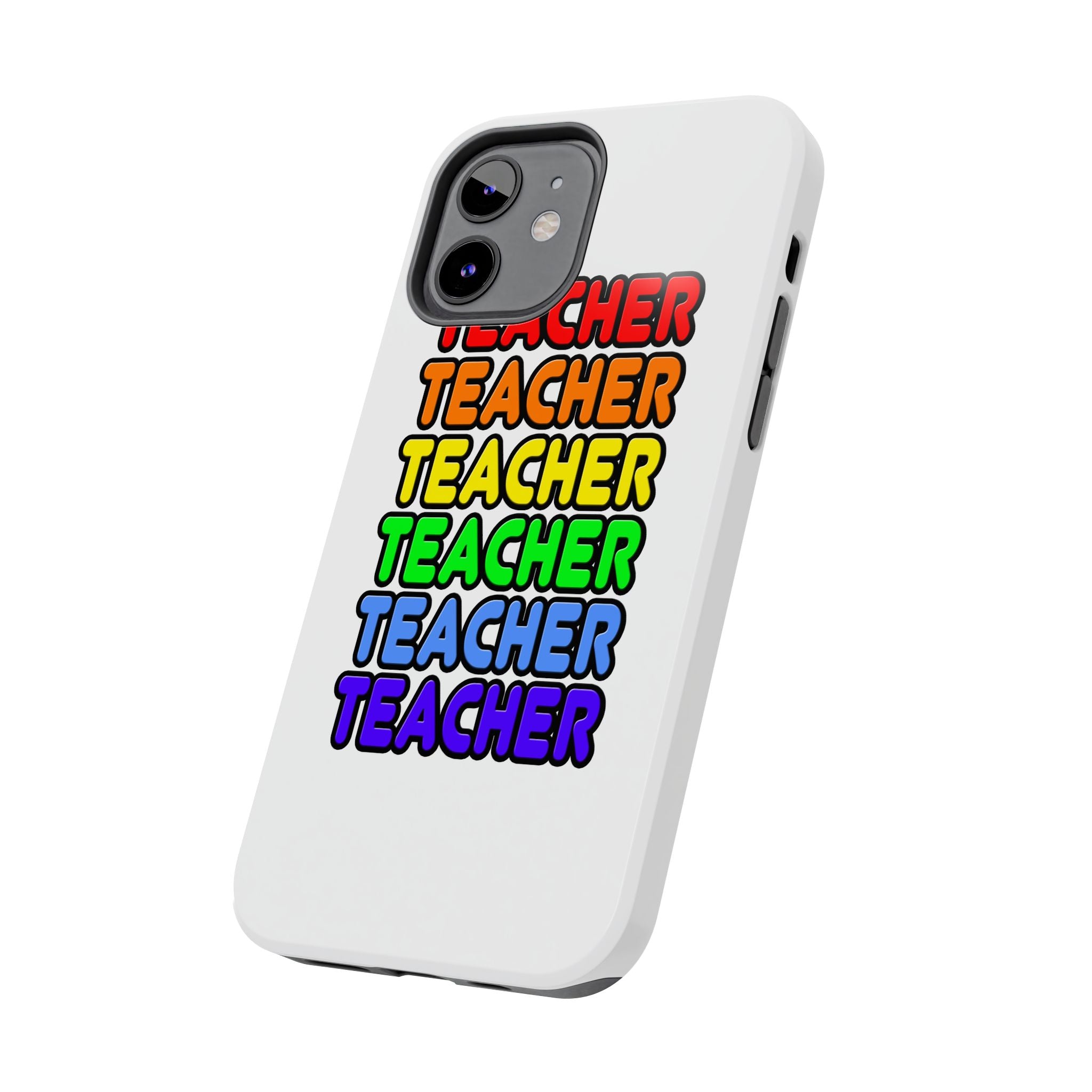 Rainbow Teacher - Tough Phone Cases