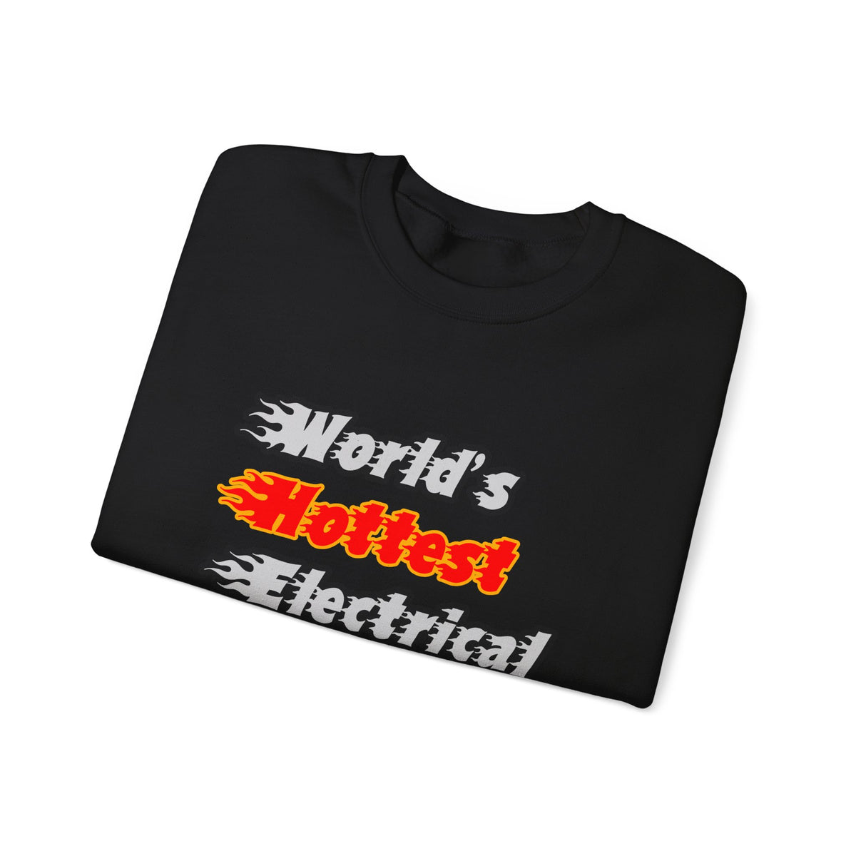 World's Hottest Electrical Engineer - Unisex Heavy Blend™ Crewneck Sweatshirt