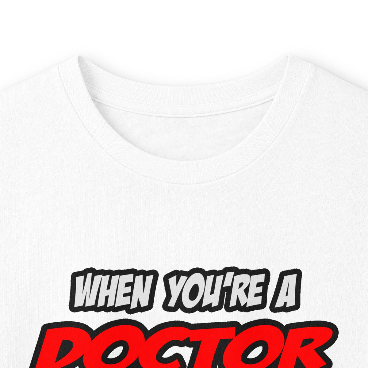 Doctor .. OMG WTF LOL - Unisex Ultra Cotton Long Sleeve Tee