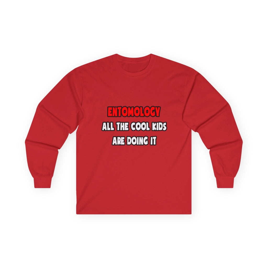 Funny Entomologist Shirts and Gifts - Unisex Ultra Cotton Long Sleeve Tee