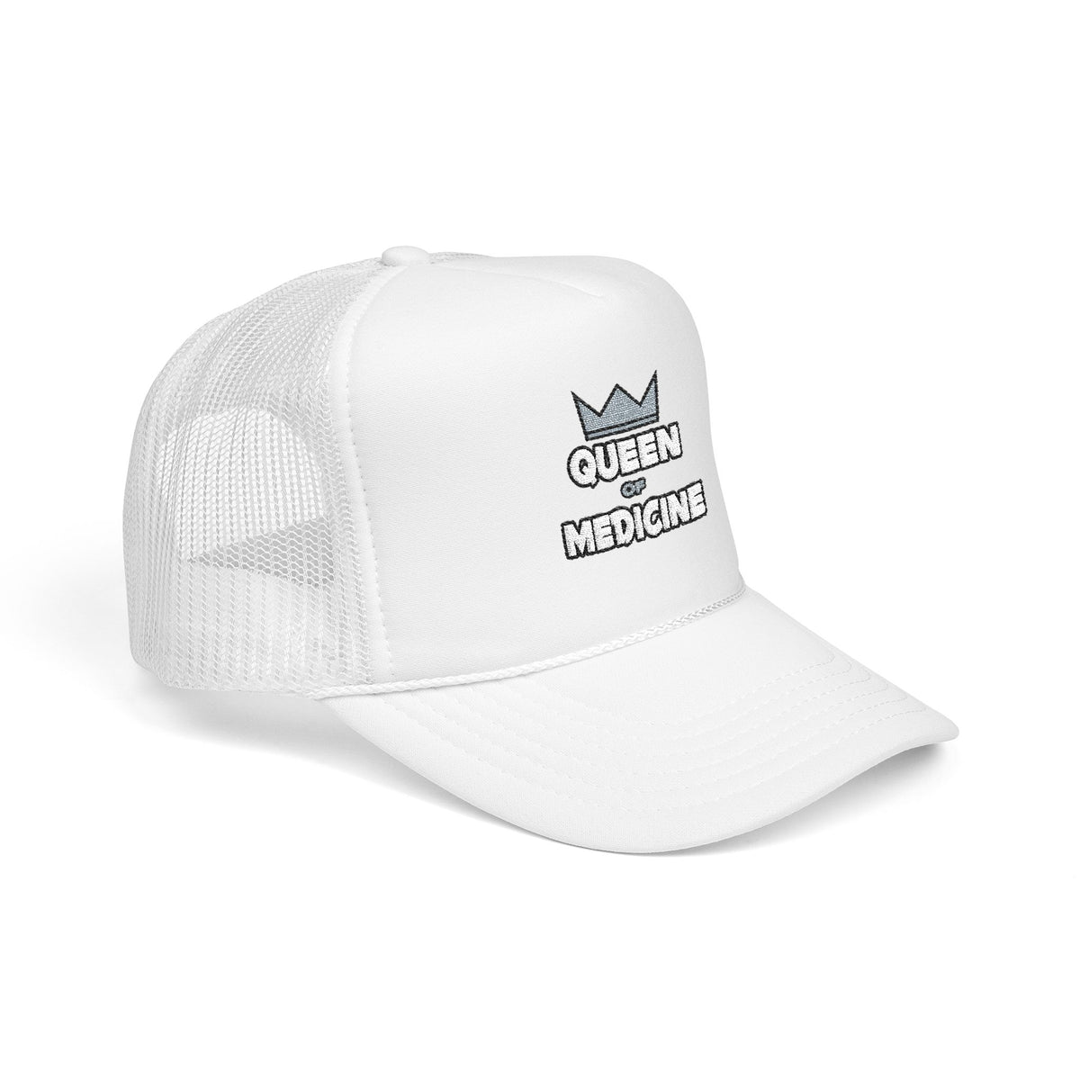 Queen of Medicine - Foam Trucker Hat