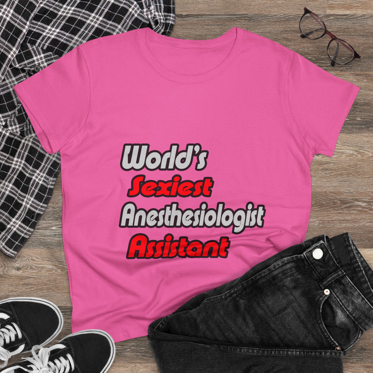 World's Sexiest Anesthesiologist Assistant - Women's Midweight Cotton Tee