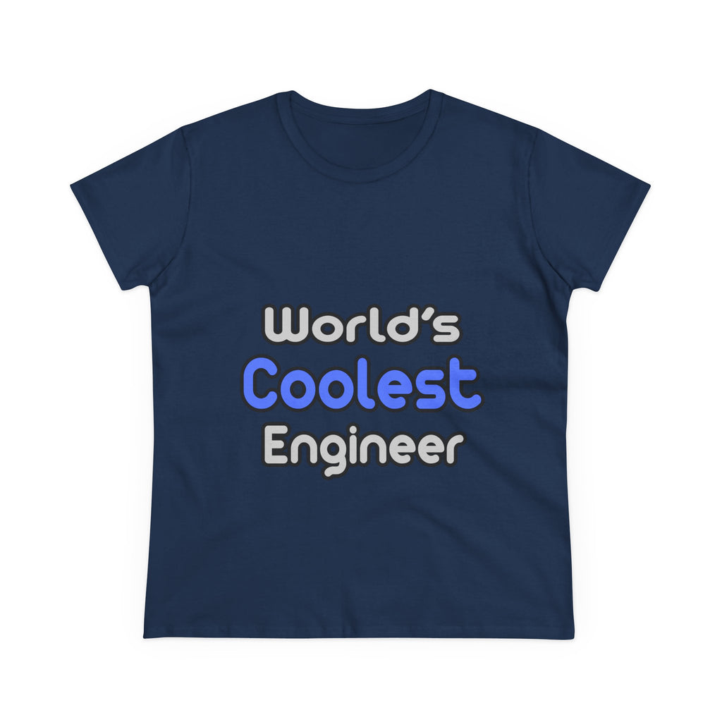World's Coolest Engineer - Women's Midweight Cotton Tee