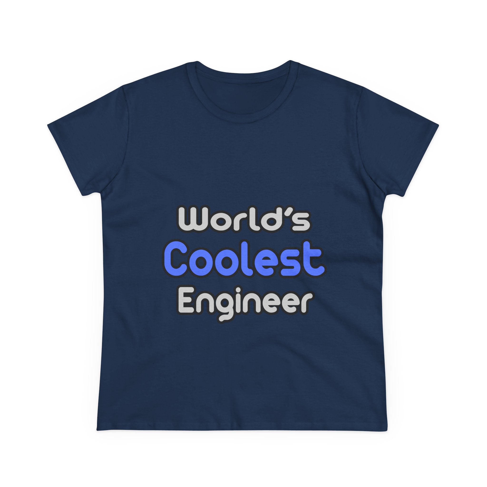 World's Coolest Engineer - Women's Midweight Cotton Tee