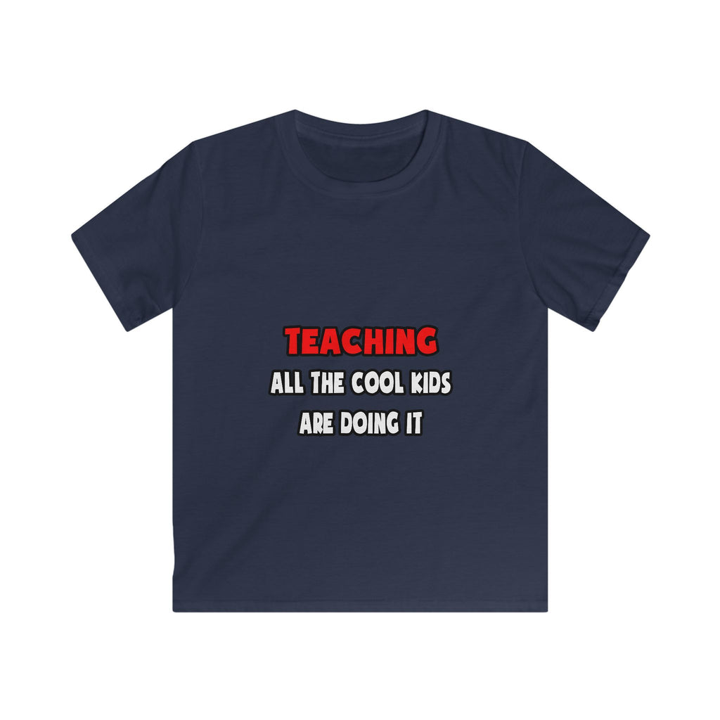 Funny Teacher Shirts and Gifts - Kids Softstyle Tee