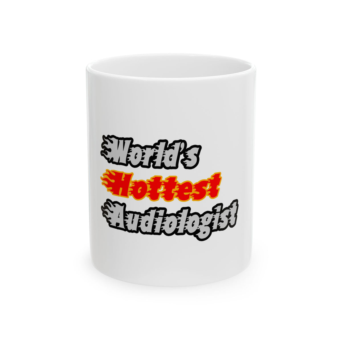 World's Hottest Audiologist - Ceramic Mug, (11oz, 15oz)