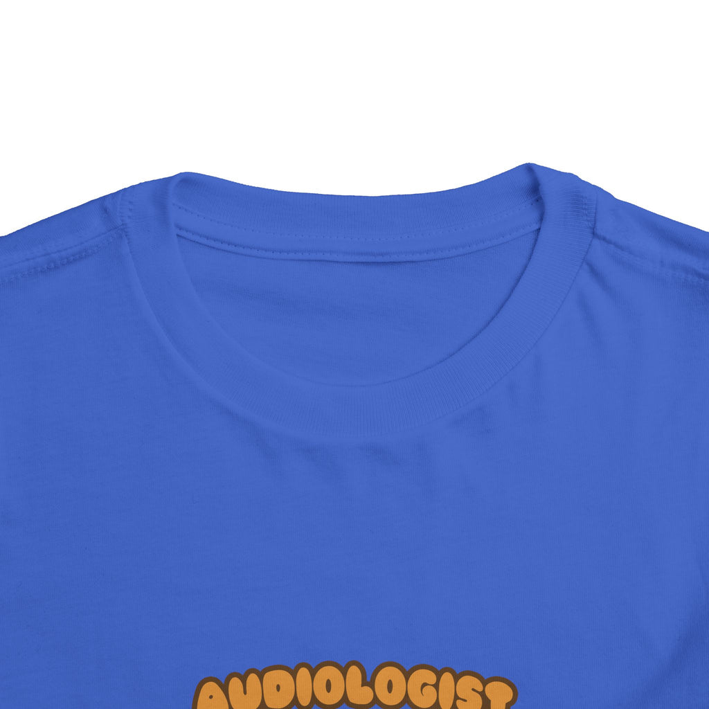 Audiologist .. Will Work for Cookies - Toddler Short Sleeve Tee
