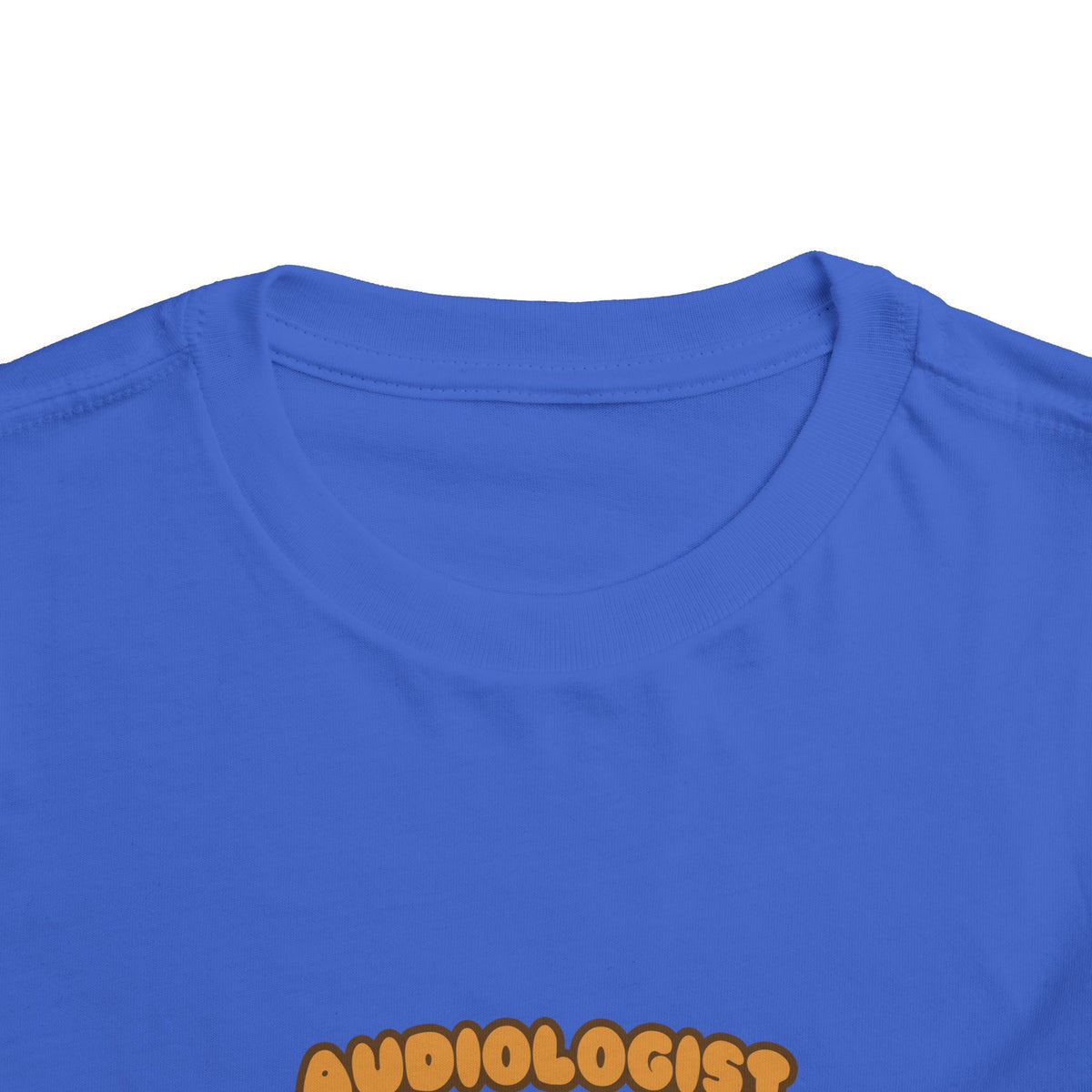 Audiologist .. Will Work for Cookies - Toddler Short Sleeve Tee