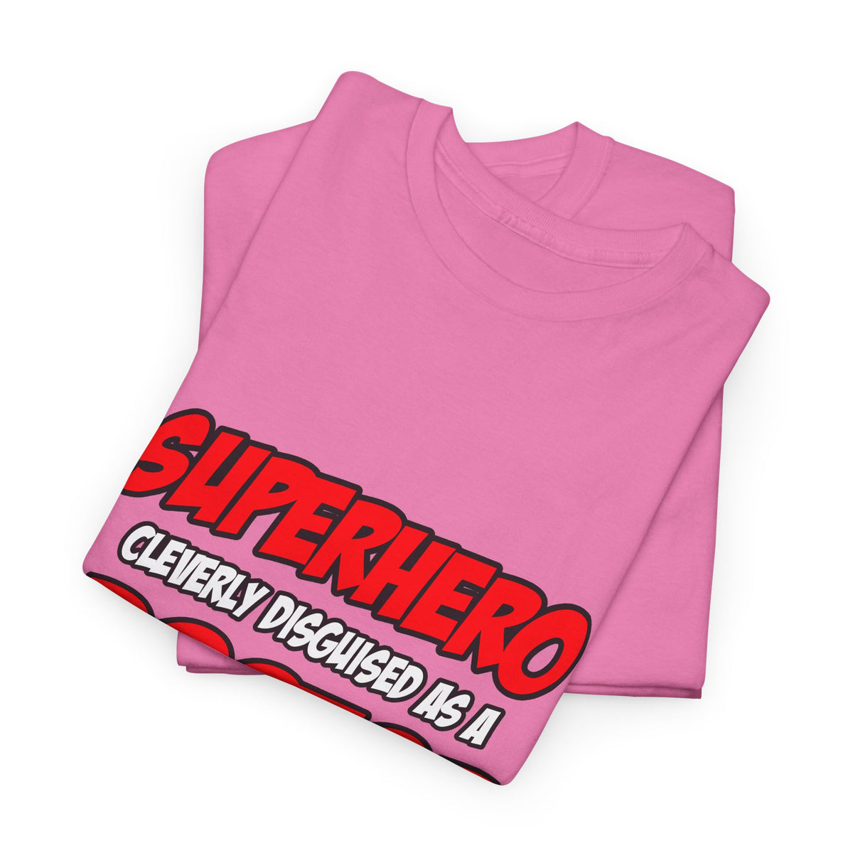 Superhero...Doctor - Unisex Heavy Cotton Tee