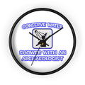 Conserve Water .. Shower With an Archaeologist - Wall Clock