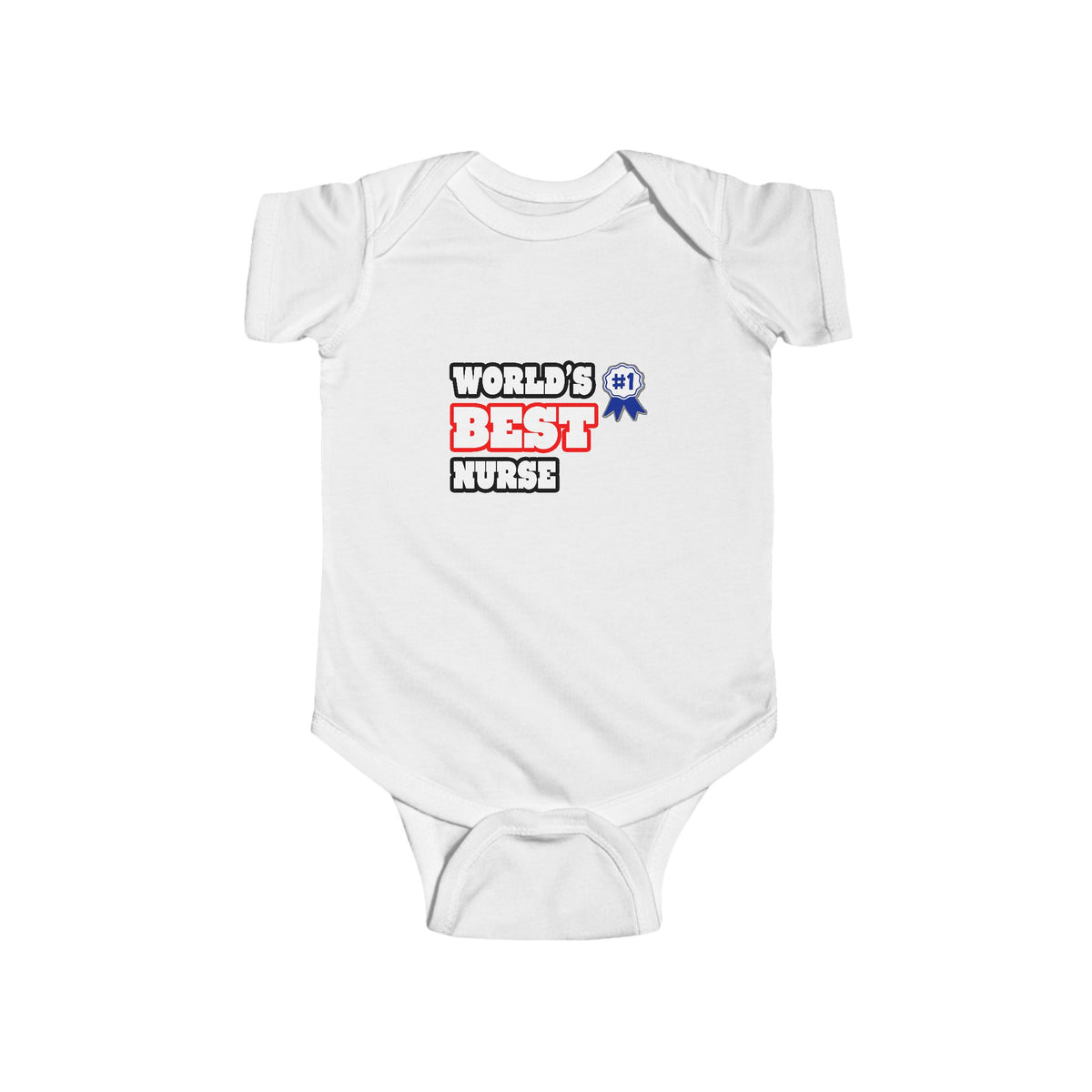 World's Best Nurse - Infant Fine Jersey Bodysuit