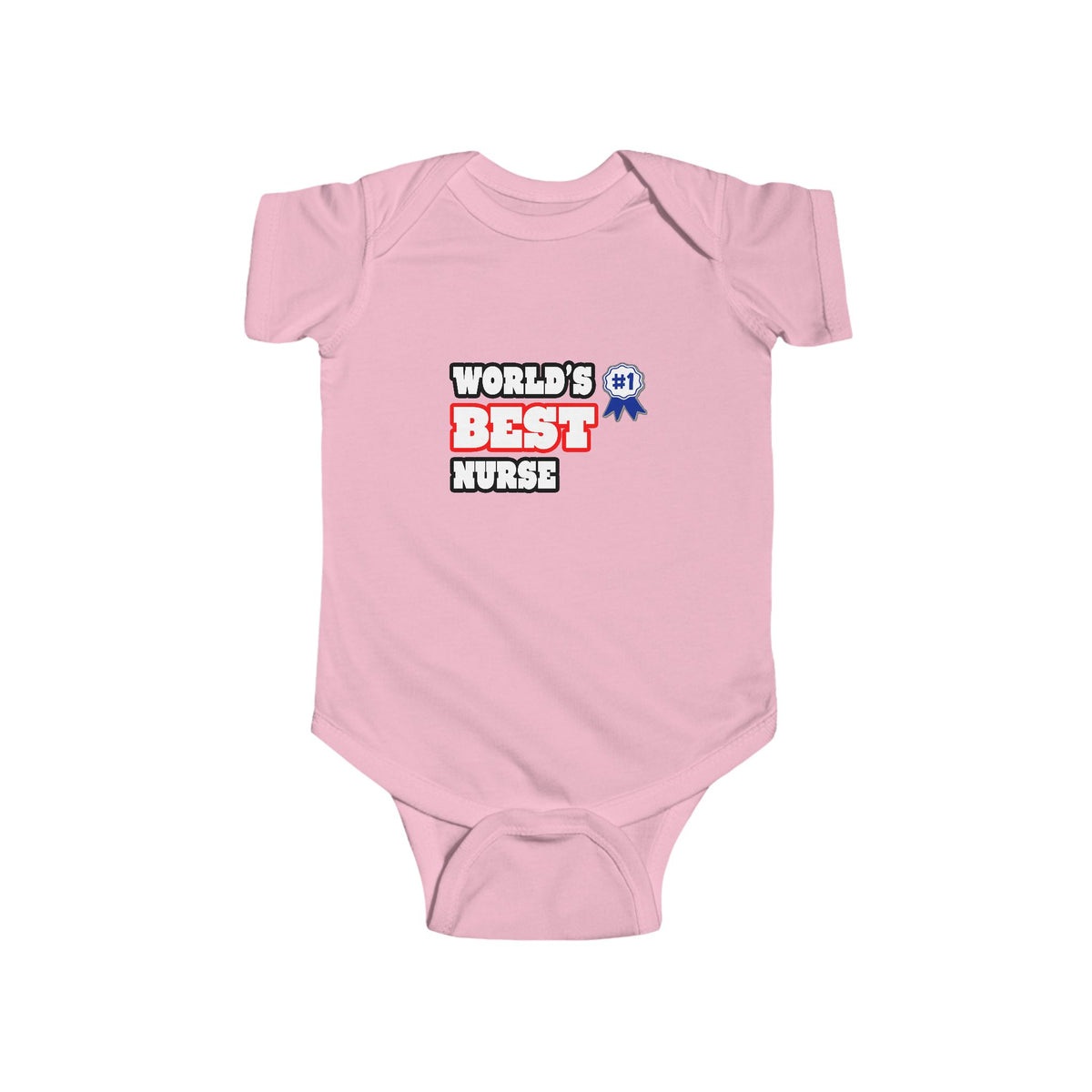 World's Best Nurse - Infant Fine Jersey Bodysuit