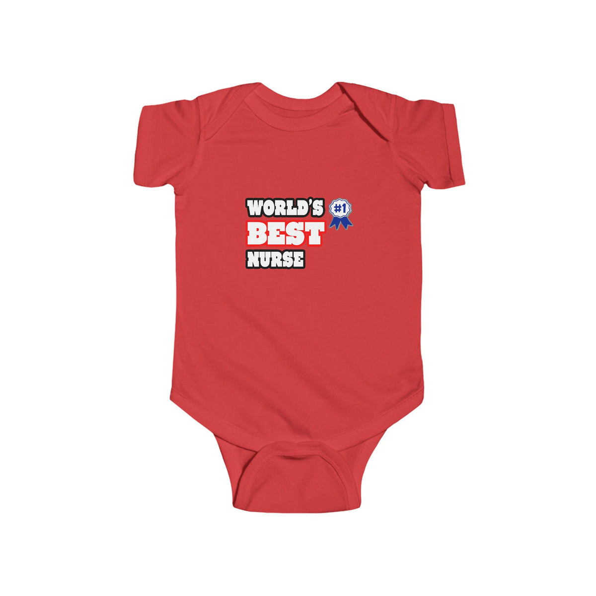 World's Best Nurse - Infant Fine Jersey Bodysuit