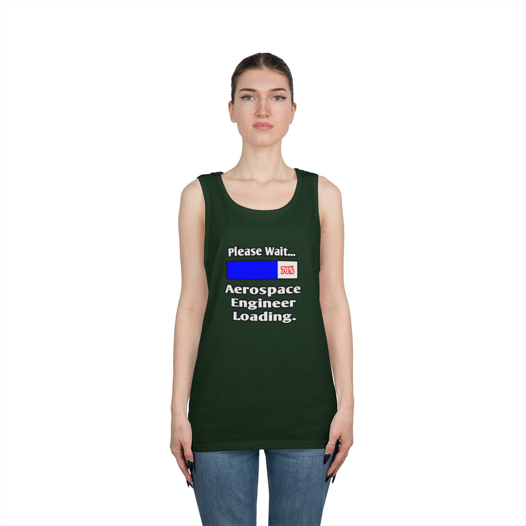 Please Wait...Aerospace Engineer Loading - Unisex Heavy Cotton Tank Top