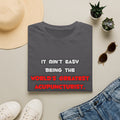 World's Greatest Acupuncturist Joke - Unisex Softstyle T-Shirt