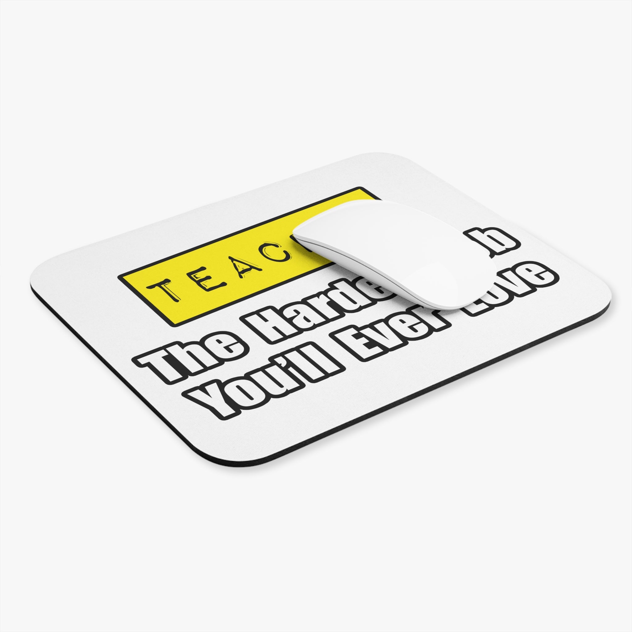 Teacher...Hardest Job You'll Ever Love - Mouse Pad (Rectangle)