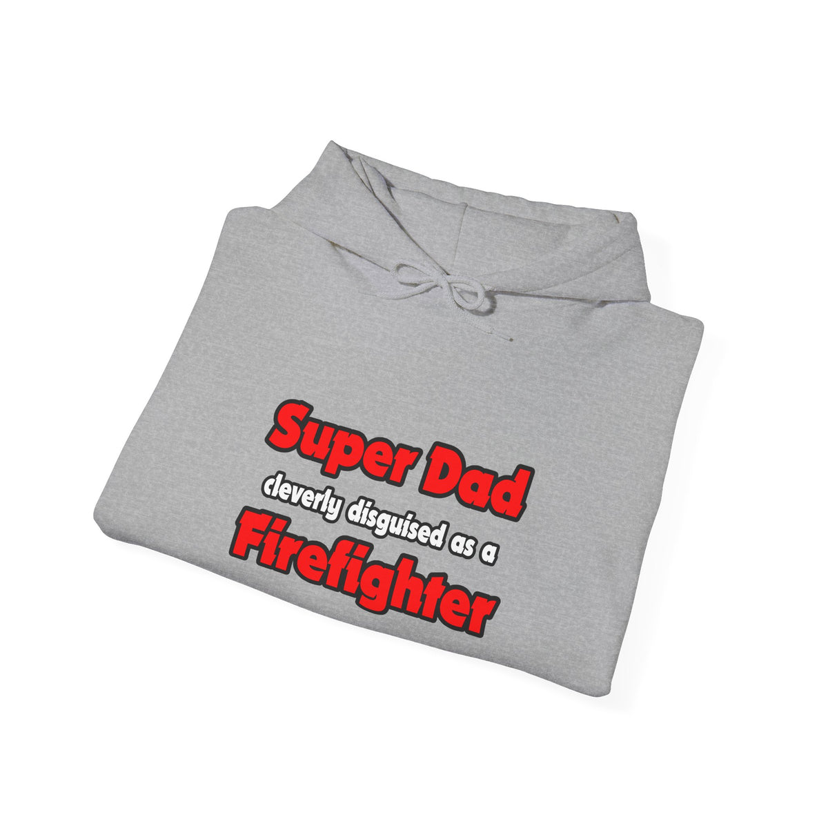 Super Dad ... Firefighter - Unisex Heavy Blend™ Hooded Sweatshirt