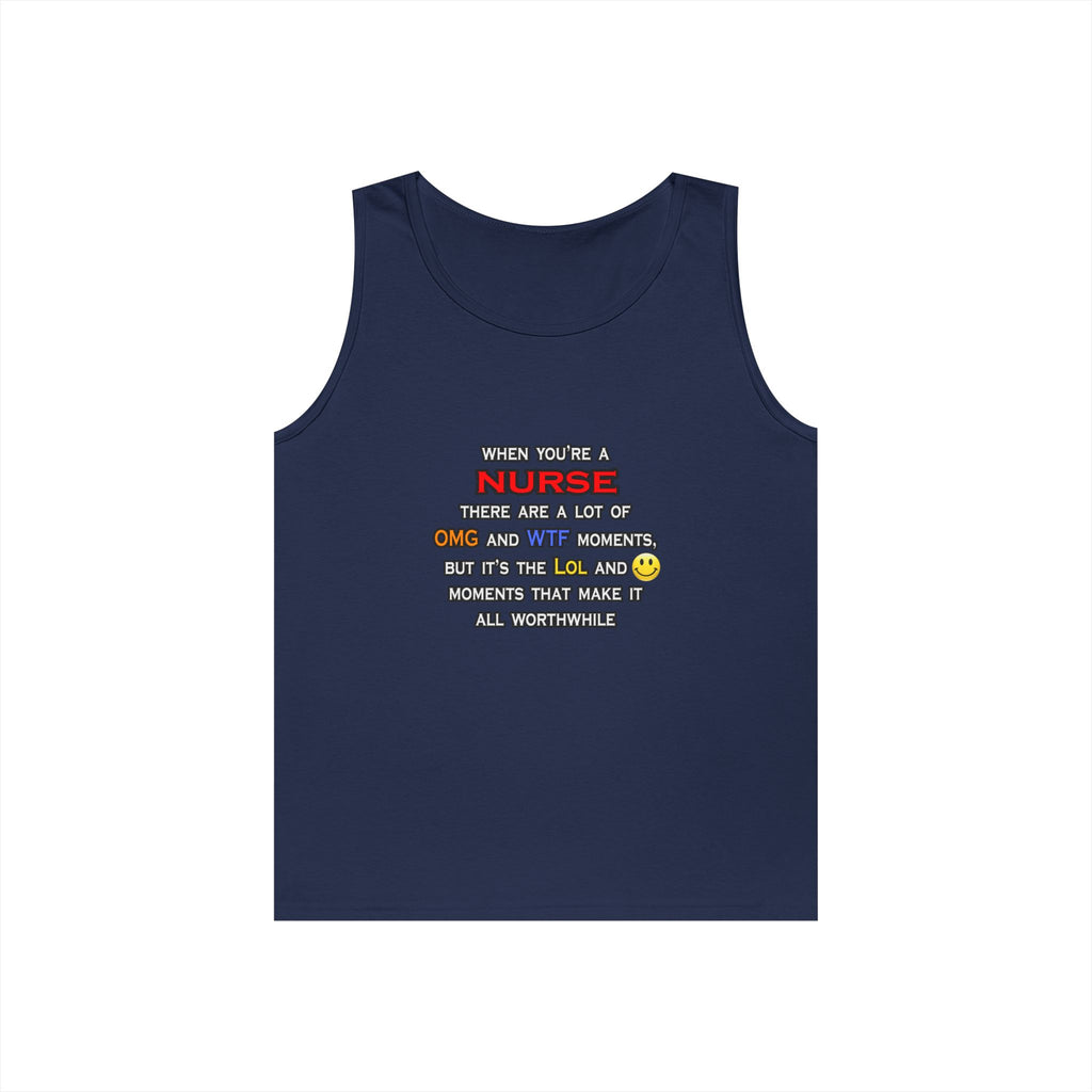 Nurse ... OMG WTF LOL - Unisex Heavy Cotton Tank Top